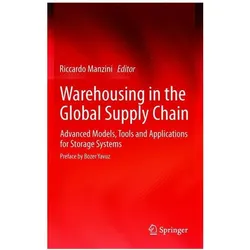 Warehousing in the Global Supply Chain, Fachbücher von Riccardo Manzini