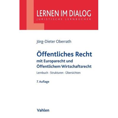 Öffentliches Recht, Taschenbuch von Jörg-Dieter Oberrath, Vahlen, Franz, 978-3-8006-6402-3