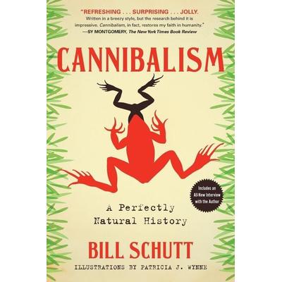 Cannibalism, Taschenbuch von Bill Schutt, Workman, 978-1-61620-743-4
