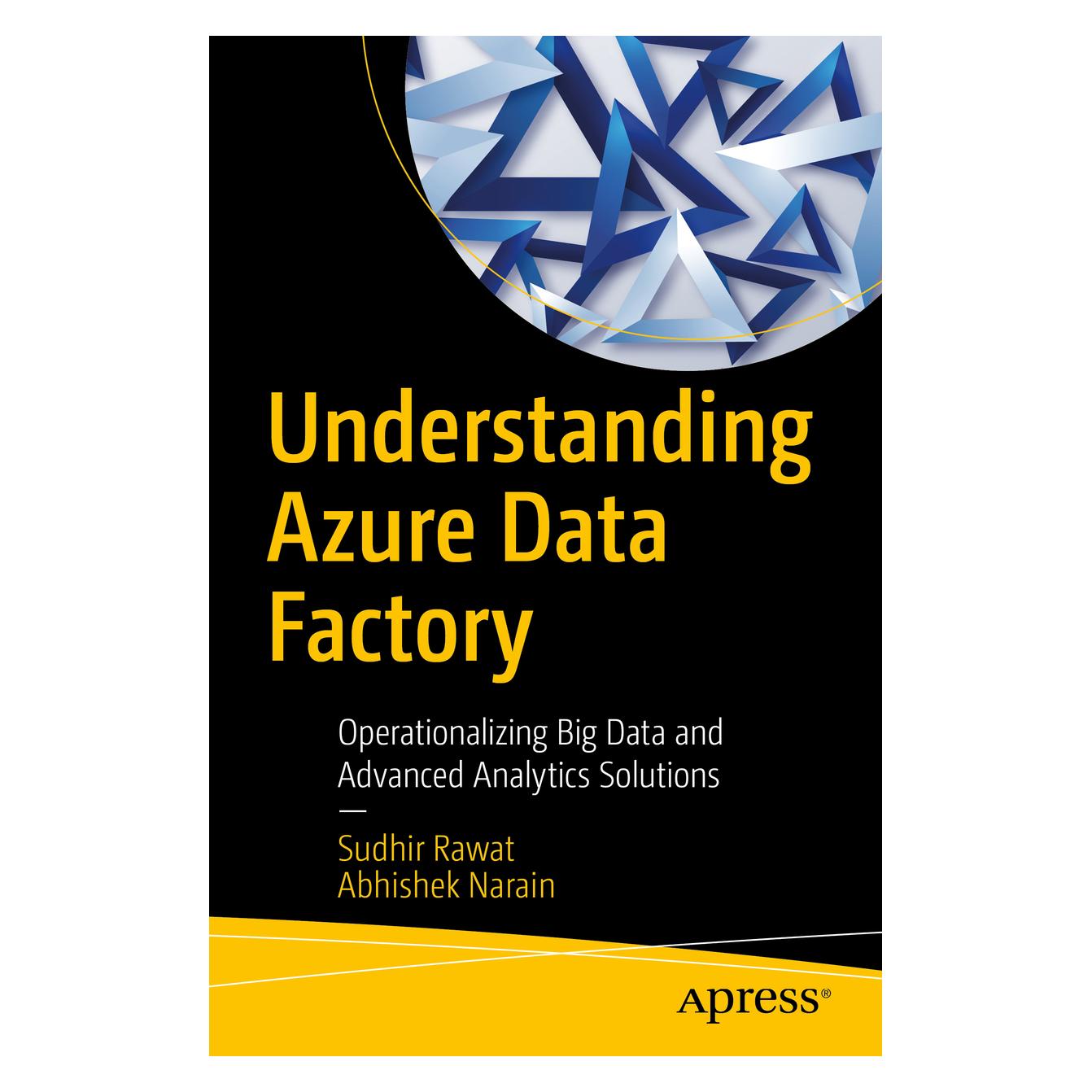 Springer Understanding Azure Data Factory (Englisch, Softcover, Abhishek Narain, Sudhir Rawat) (56013060)