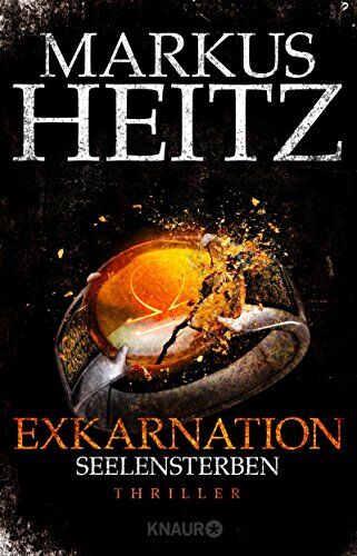 Markus Heitz - Exkarnation - Seelensterben: Thriller - Preis vom 09.10.2026 07:28:09 h