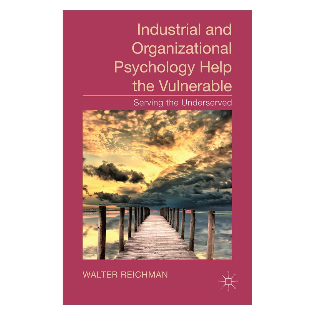 Springer Industrial and Organizational Psychology Help the Vulnerable (Englisch, Softcover, W. Reichman) (55806884)