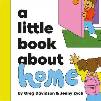 A Little Book About Home, Gebundene Ausgabe von Greg Davidson, Random House N.Y., 978-0-241-74289-1