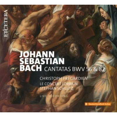 Cantatas BWV 56 & 82 - Le Concert Stephan Schultz Christoph Prgardien, CD
