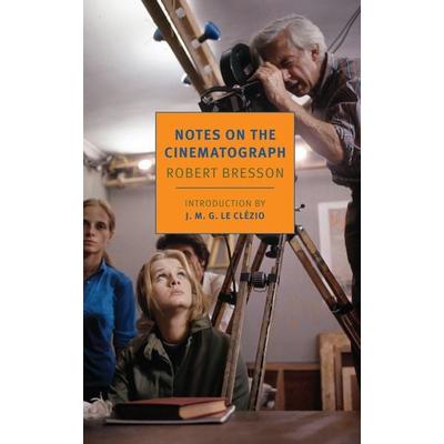 Notes on the Cinematograph, Taschenbuch von Robert Bresson, Random House N.Y., 978-1-68137-024-8
