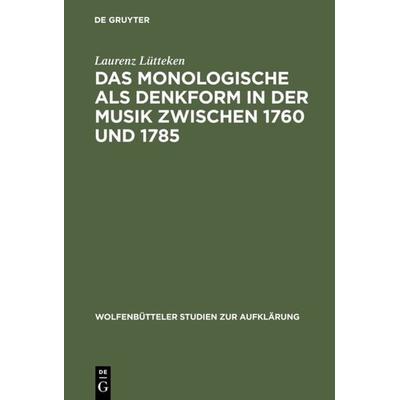 Das Monologische als Denkform in der Musik zwischen 1760 und 1785 -