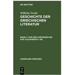 Nestle:Von den Anfängen bis auf Alexand, Fachbücher von Wilhelm Nestle