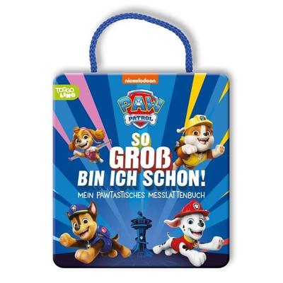 PAW Patrol Pappbilderbuch: So groß bin ich schon!, Gebundene Ausgabe von , Nelson, 978-3-8451-2896-2