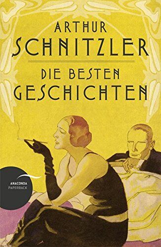 Arthur Schnitzler - Arthur Schnitzler - Die besten Geschichten - Preis vom 13.10.2026 11:25:28 h