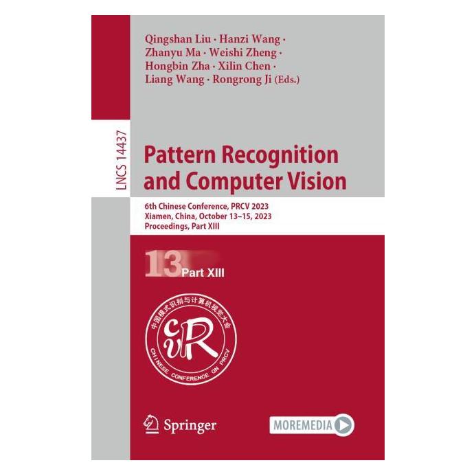 Springer Pattern Recognition and Computer Vision (Englisch, Softcover, Hanzi Wang, Hongbin Zha, Liang Wang, Qingshan Liu, Rongrong Ji, Weishi Zheng, Xilin Chen, Zhanyu Ma) (56985833)