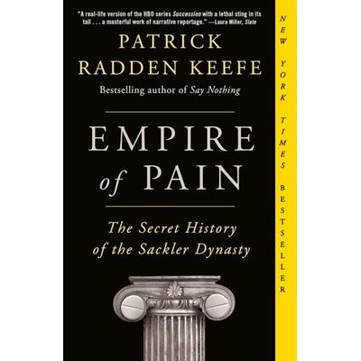 Empire of Pain, Taschenbuch von Patrick Radden Keefe, Random House LLC US, 978-1-984899-01-9