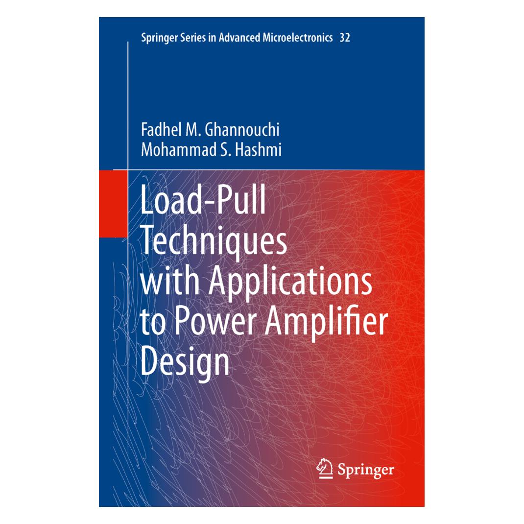 Springer Load-Pull Techniques with Applications to Power Amplifier Design (Englisch, Softcover, Fadhel M. Ghannouchi, Mohammad S. Hashmi) (55559357)