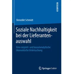 Soziale Nachhaltigkeit bei der Lieferantenauswahl, Fachbücher von Benedikt Schmidt