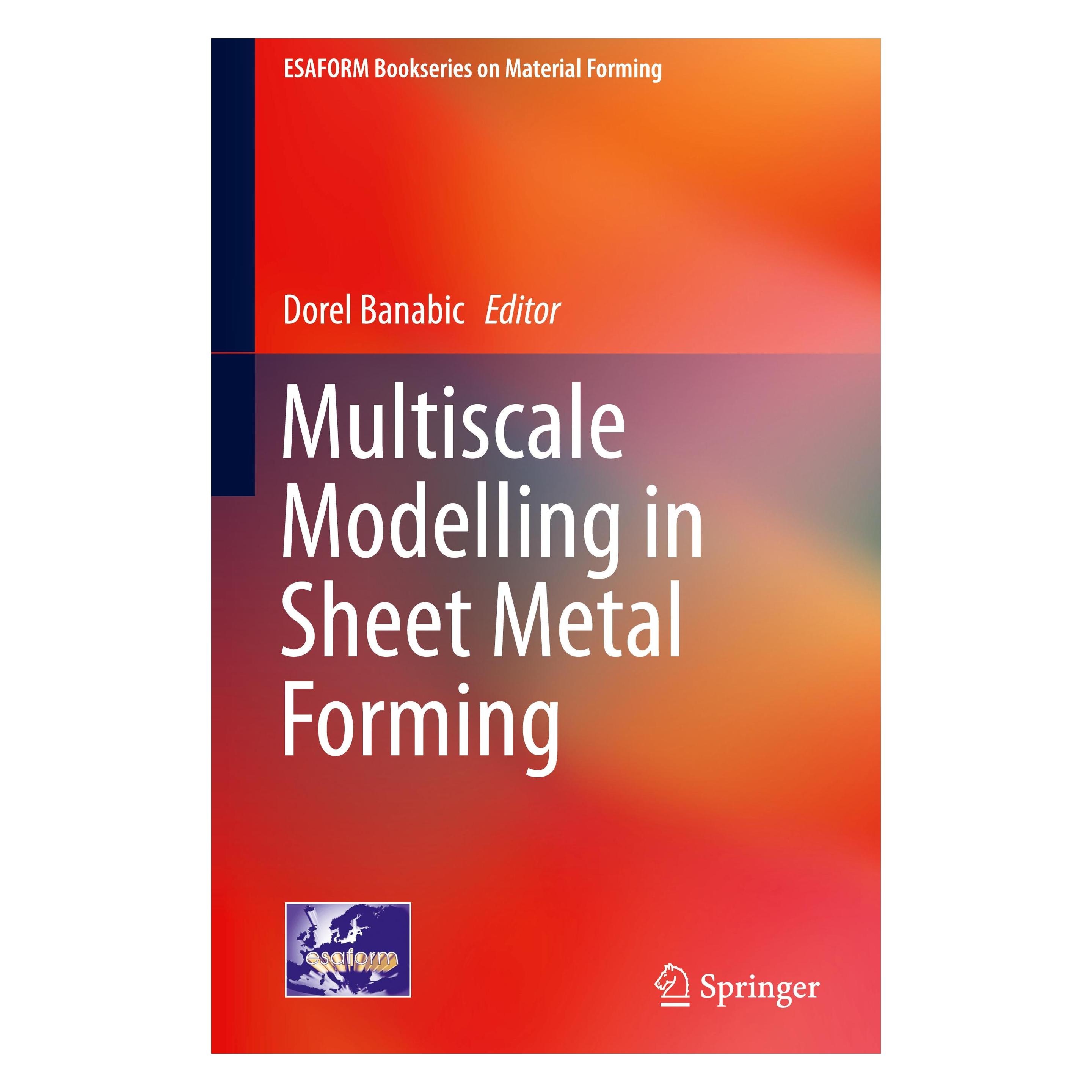 Springer Multiscale Modelling in Sheet Metal Forming (Englisch, Hardcover, Dorel Banabic) (9783319440682)