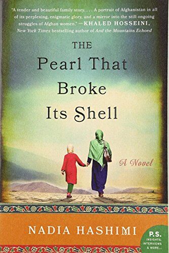 Nadia Hashimi - The Pearl That Broke Its Shell: A Novel - Preis vom 10.10.2026 11:48:34 h