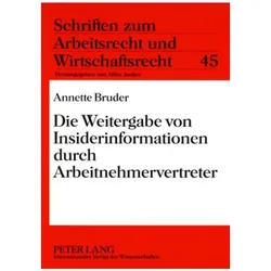 Bruder:Die Weitergabe von Insiderinform, Fachbücher von Annette Bruder