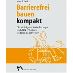 Barrierefrei Bauen kompakt, Fachbücher von Vera Schmitz