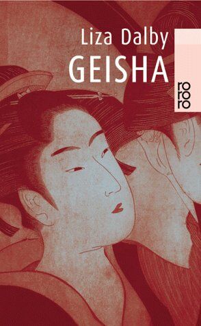 Liza Dalby - Geisha - Preis vom 02.10.2026 23:42:20 h