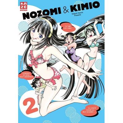 Nozomi & Kimio – Band 2, Taschenbuch von Wakoh Honna, Kazé, 978-2-88921-703-8