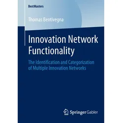 Innovation Network Functionality, Fachbücher von Thomas Bentivegna