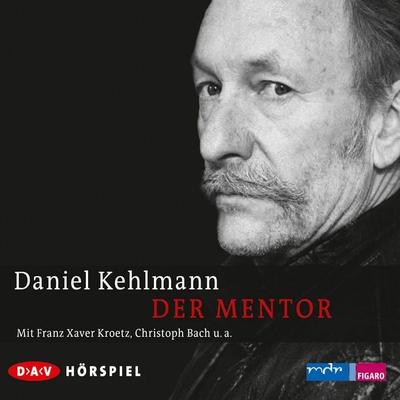 Der Mentor - Daniel Kehlmann, Audio, 4057664019042