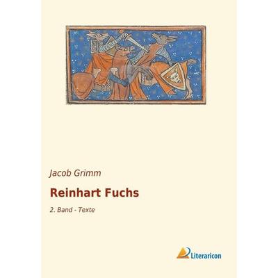 Reinhart Fuchs, Taschenbuch von , Literaricon, 978-3-96506-483-6