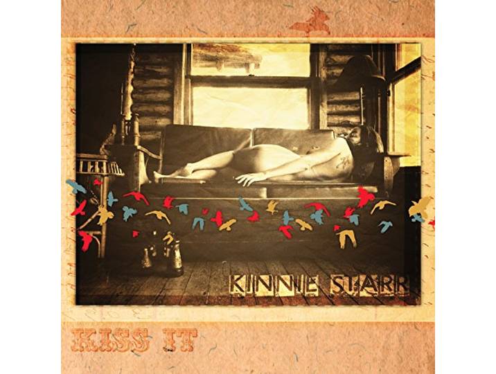 Kinnie Starr - Kiss It