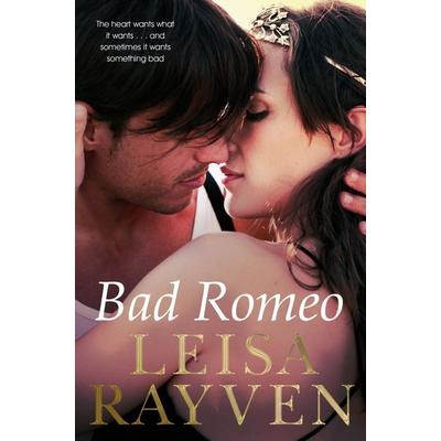 Bad Romeo, Taschenbuch von Leisa Rayven, Macmillan Publishers International