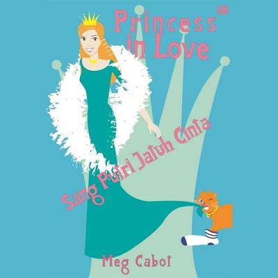Sang Putri Jatuh Cinta - Meg Cabot, Audio, 9789152158616