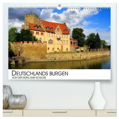 Deutschlands Burgen - Von der Burg zum Schloss (hochwertiger Premium Wandkalender 2027 DIN A2 quer), Kunstdruck in Hochglanz
