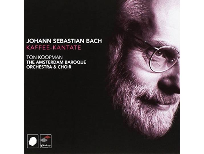 Ton Koopman & The Amsterdam Baroque - Kaffee Kantate
