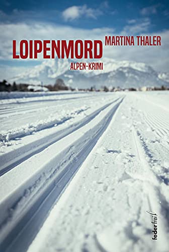 Martina Thaler - Loipenmord - Preis vom 30.09.2026 09:01:18 h