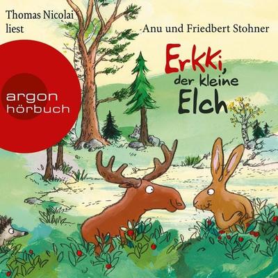Erkki, der kleine Elch - Anu Stohner,Friedbert Stohner, Audio, 9783732442065