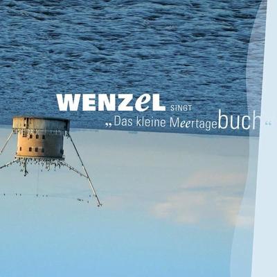 Wenzel singt Das kleine Meertagebuch - Hans E. Wenzel, CD, 9783941155015