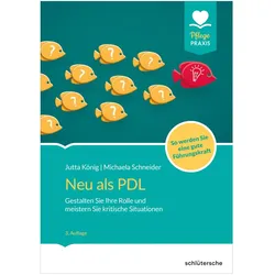 Neu als PDL, Fachbücher von Jutta König, Michaela Schneider