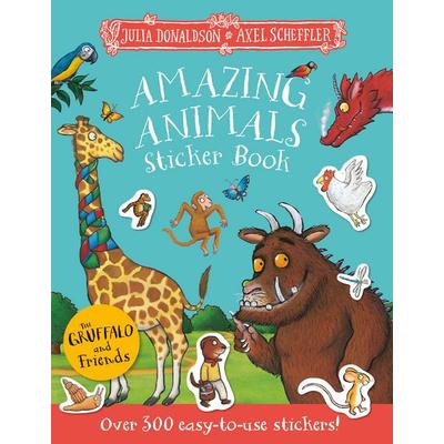 The Gruffalo and Friends: Amazing Animals Sticker Book, Taschenbuch von Julia Donaldson, Pan macmillan Ltd., 978-1-03-508218-6