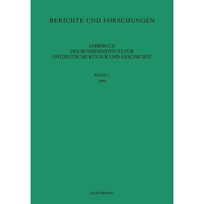 1994, Gebundene Ausgabe von Bundesinstitut für Kultur und Geschichte der Deutschen im östlichen Europa, De Gruyter Oldenbourg, 978-3-486-56048-0