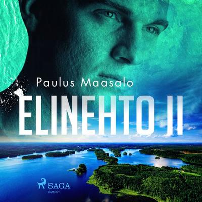 Elinehto II - Paulus Maasalo, Audio, 9788728285008