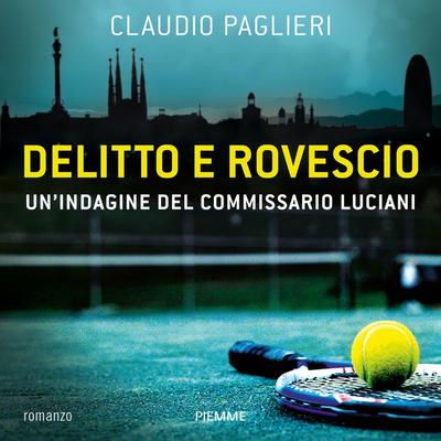 Delitto e rovescio - Claudio Paglieri, Audio, 9788858551660