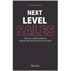 Next Level Sales, Fachbücher von Christopher Held