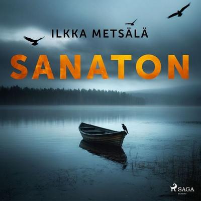 Sanaton - Ilkka Metsälä, Audio, 9788727281155