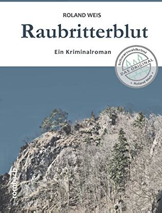 Roland Weis - Raubritterblut - Preis vom 13.10.2026 11:25:28 h