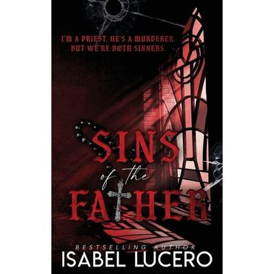 Sins of the Father, Taschenbuch von Isabel Lucero, Isabel Lucero