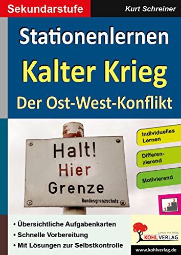Autorenteam Kohl-Verlag - Stationenlernen Kalter Krieg: Der Ost-West-Konflikt - Preis vom 30.09.2026 09:01:18 h