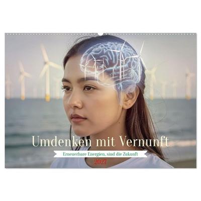 Umdenken mit Vernunft (Wandkalender 2027 DIN A2 quer), CALVENDO Monatskalender