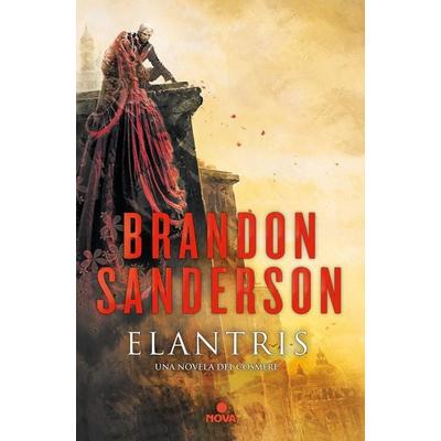 Elantris / Elantris: Author's Definitive Edition, Gebundene Ausgabe von Brandon Sanderson, PRH Grupo Editorial, 978-84-666-5884-3