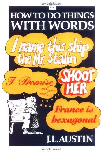 Austin, J. L. - How To Do Things With Words (Oxford Paperbacks): The William James Lectures Delivered in Harvard University in 1955 - Preis vom 10.10.2026 11:48:34 h