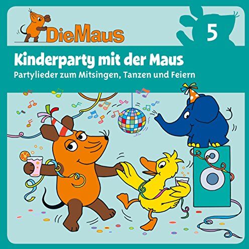 Various - Die Sendung mit der Maus CD 5: Kinderparty mit der Maus - Preis vom 19.10.2026 19:33:35 h