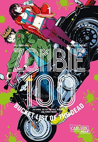 Kotaro Takata - Zombie 100 – Bucket List of the Dead 1: Der perfekte Manga für Fans von Action, Comedy und Untoten (1) - Preis vom 14.10.2026 23:07:16 h