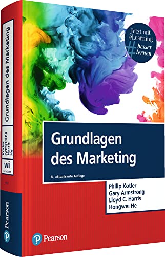 Philip Kotler - Grundlagen des Marketing. Mit eLearning-Zugang MyLab Grundlagen Marketing (Pearson Studium - Economic BWL) - Preis vom 12.10.2026 11:37:12 h